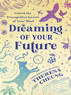 cover image of Dreaming of Your Future